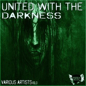 United With The Darkness, Vol. 3