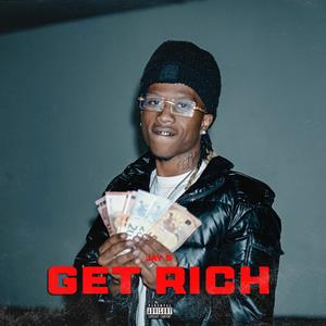 Get Rich (feat. Jay S) (Explicit)