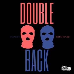 Double Back (Explicit)