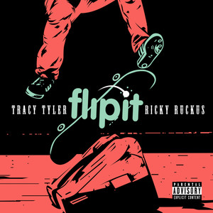 Flip It (Explicit)