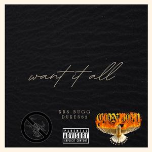 want it all (Explicit)