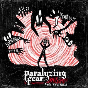 Paralyzing Fear (Explicit)