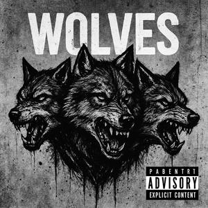 Wolves! (feat. RUGER J & Lunatic) (Explicit)