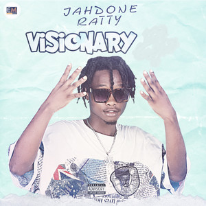 Visionary (Explicit)