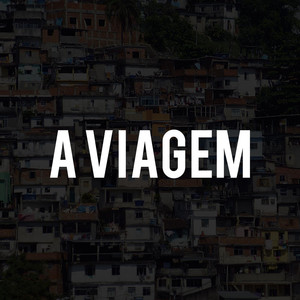 A Viagem