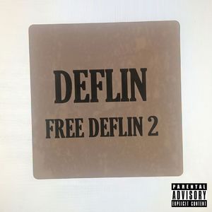 Free Deflin 2 (Explicit)