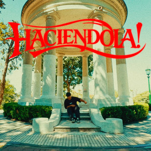 Haciendola!
