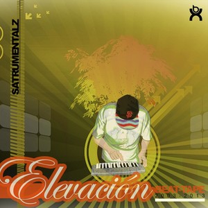 Elevación Beat Tape (2003-2013) [Explicit]