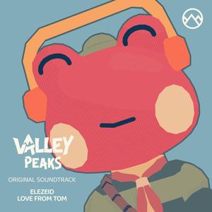 Valley Peaks (Original Game Soundtrack)