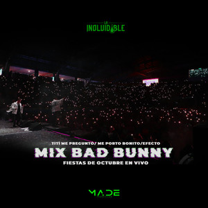 Mix Bad Bunny (En Vivo Auditorio Benito Juárez)