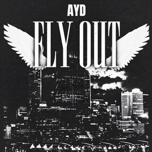 FLY OUT (Explicit)