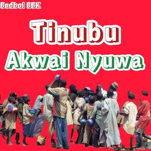 Tinubu (Akwai Nyuwa)