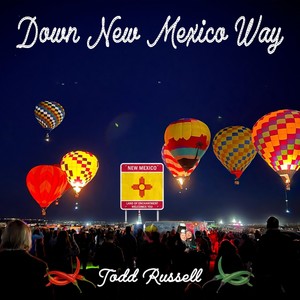 Down New Mexico Way