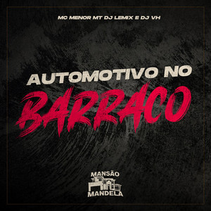AUTOMOTIVO NO BARRACO