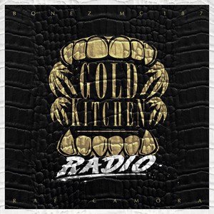 Gold Kitchen Radio (Explicit)