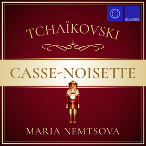 Tchaïkovski: Casse-Noisette