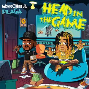 Head In The Game (feat. Plaga) (Explicit)