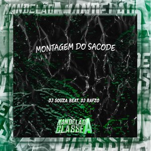 Montagem do Sacode (Explicit)