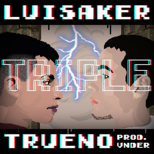 Luisaker - Triple