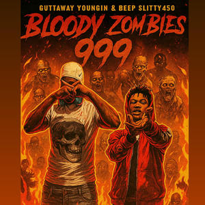 Bloody Zombies (feat. Beep Slitty450) (Explicit)