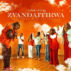 Zvandaitirwa (feat. Rise Fellowship)