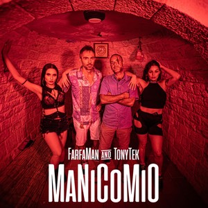 MaNiCoMiO (feat. TonyTek) [Explicit]