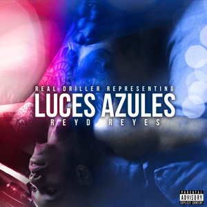 Luces Azules (Explicit)