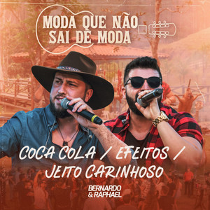 Coca-Cola / Efeitos / Jeito Carinhoso (Ao Vivo)