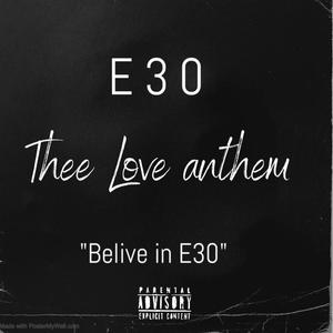 Thee Love Anthem (Explicit)