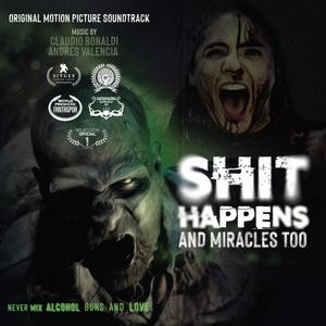 **** Happens & Miracles Too (Original Motion Picture Soundtrack)