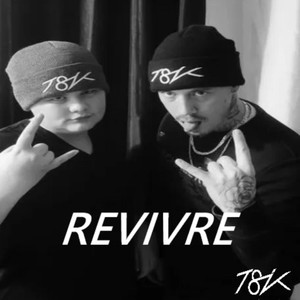 REVIVRE(feat. R.A.F) (Explicit)