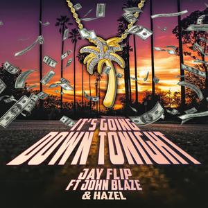 Its Going Down (feat. John Blaze & Haze Dogg) (Explicit)