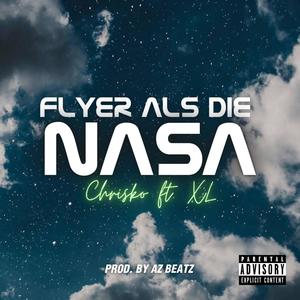 Flyer als die Nasa (feat. Chrisko) [Explicit]