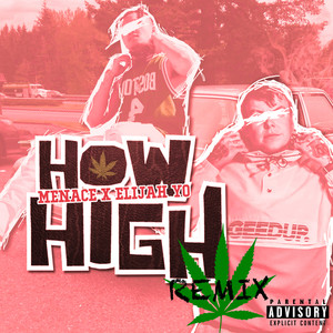 How High (Explicit)