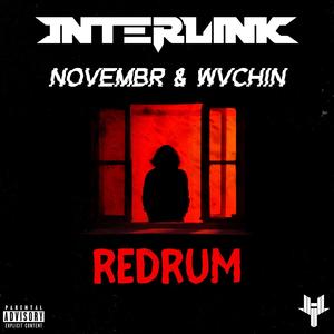 REDRUM (Explicit)