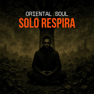 SOLO RESPIRA (Explicit)