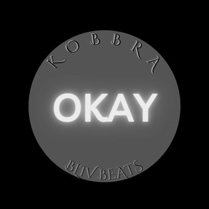 Okay (Explicit)