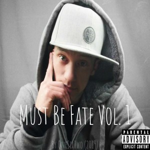 Must Be Fate Vol. 1 (Explicit)