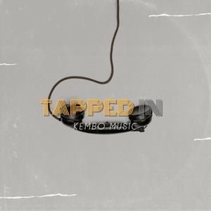 Tapped In (Explicit)