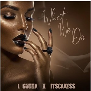 What We Do (Explicit)