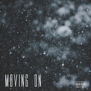 Moving On (Explicit)