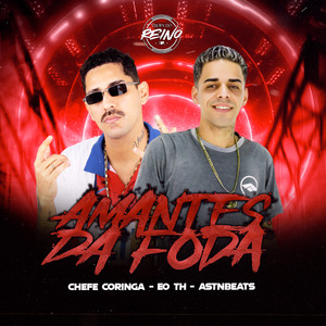 AMANTES DA FODA (Explicit)