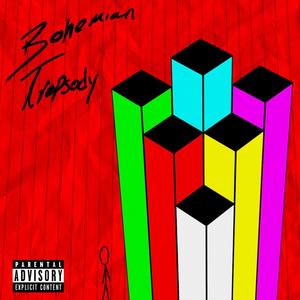 Bohemian Trapsody (feat. CLEF) [Explicit]