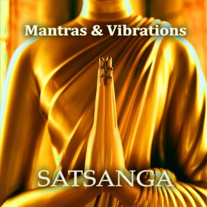 Mantras & Vibrations