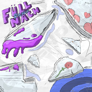 Füll Nach (Explicit)