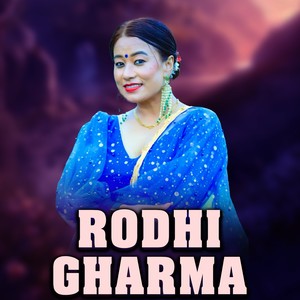 Rodhi Gharma
