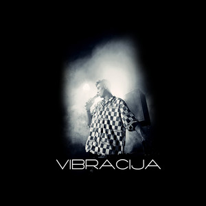 Vibracija (Explicit)