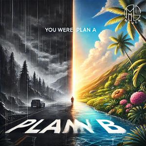 PLAN B (Radio Edit)