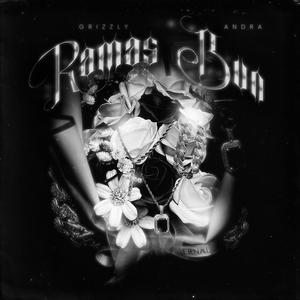 RAMAS BUN (feat. Andra Ppc) (Explicit)