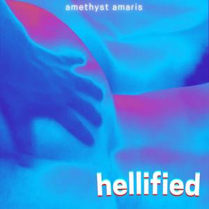 Hellified (Explicit)